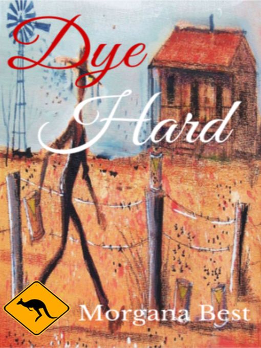 Title details for Dye Hard by Morgana Best - Available